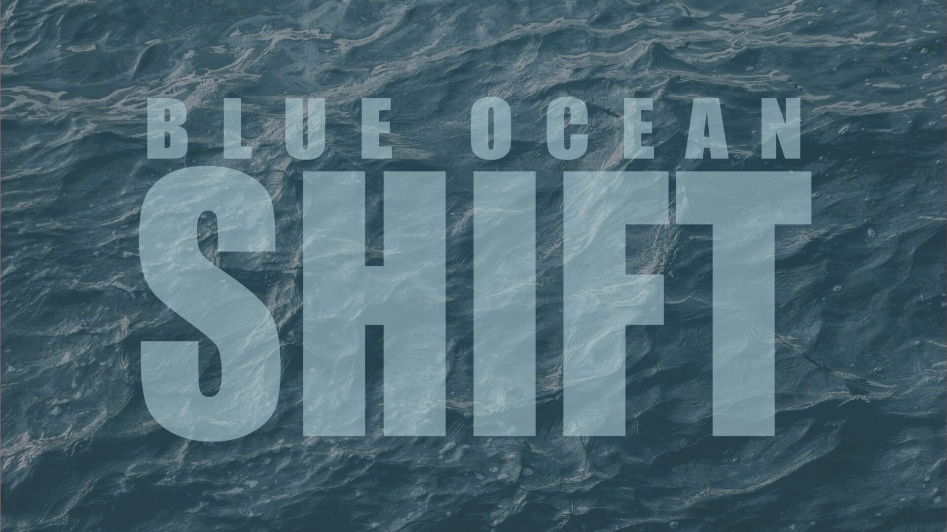 BLUE OCEAN SHIFT 16x9 cover v5